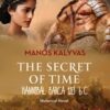 The Secret of Time - Hannibal Barca 183 b.C.: Historical Novel