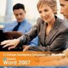 Ελληνικό Word 2007 - Το επίσημο ακαδημαϊκό πρόγραμμα της Microsoft (MOAC): Εξέταση 77-601
