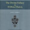 The Divine Fallacy - Poems