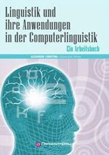 Linguistik und ihre Anwendungen in der Computerlinguistik - Ein Arbeitsbuch