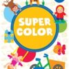 Super Color από 4 ετών -