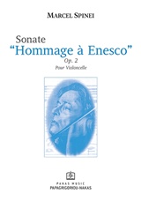 Sonate ''Homage à Enesco'' - op.2 pour Violoncelle