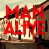 Man Alive -