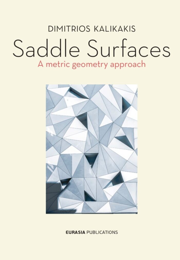Saddle Surfaces - A metric geometry approach