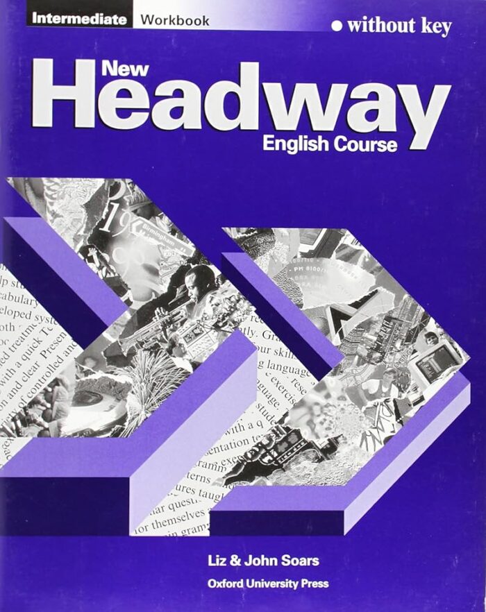 New Headway Intermediate. Workbook without Key