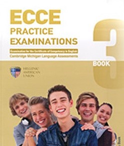 MICHIGAN ECCE 3 PRACTICE EXAMINATIONS STUDENT'S BOOK