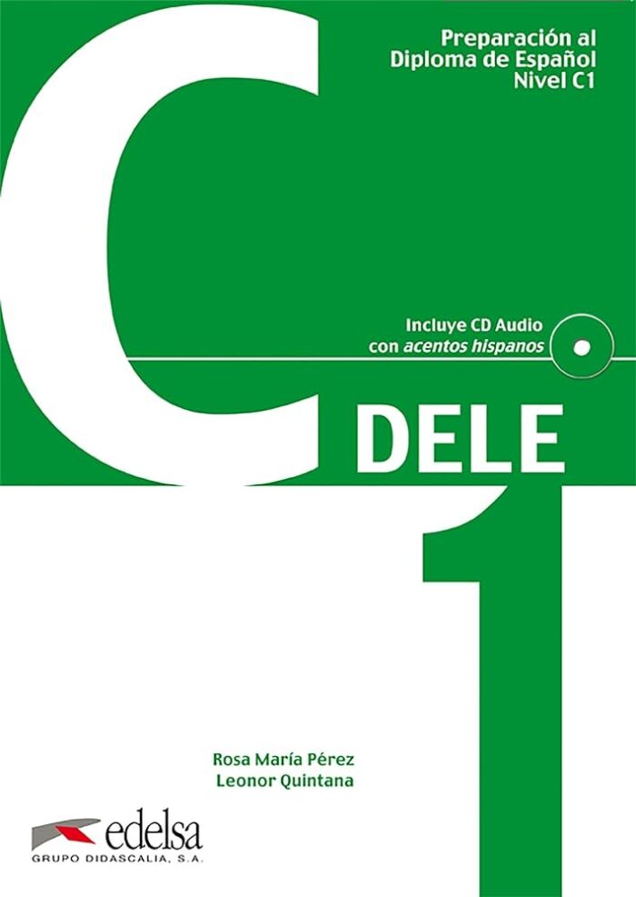 Preparación al DELE C1 - libro del alumno (Spanish Edition) edición Edition