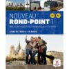 Nouveau Rond-Point 1 - Livre De L' Eleve (Βιβλίο Μαθητή +CD)