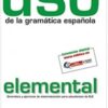 Uso de la gramatica espanola