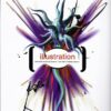 Illustration: Real-World Illustration Projects-From Brief to Finished Solution (Electronic Workshop)