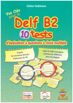 VOS CLES DELF B2 10 TESTS